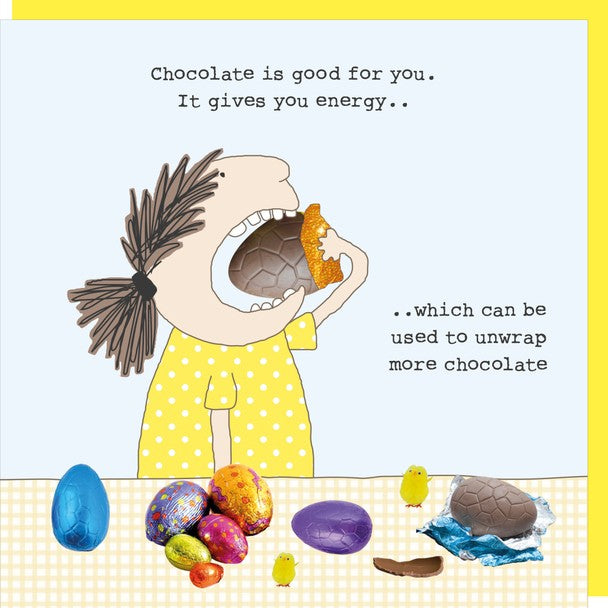 Easter Card - Chocolate Is Good