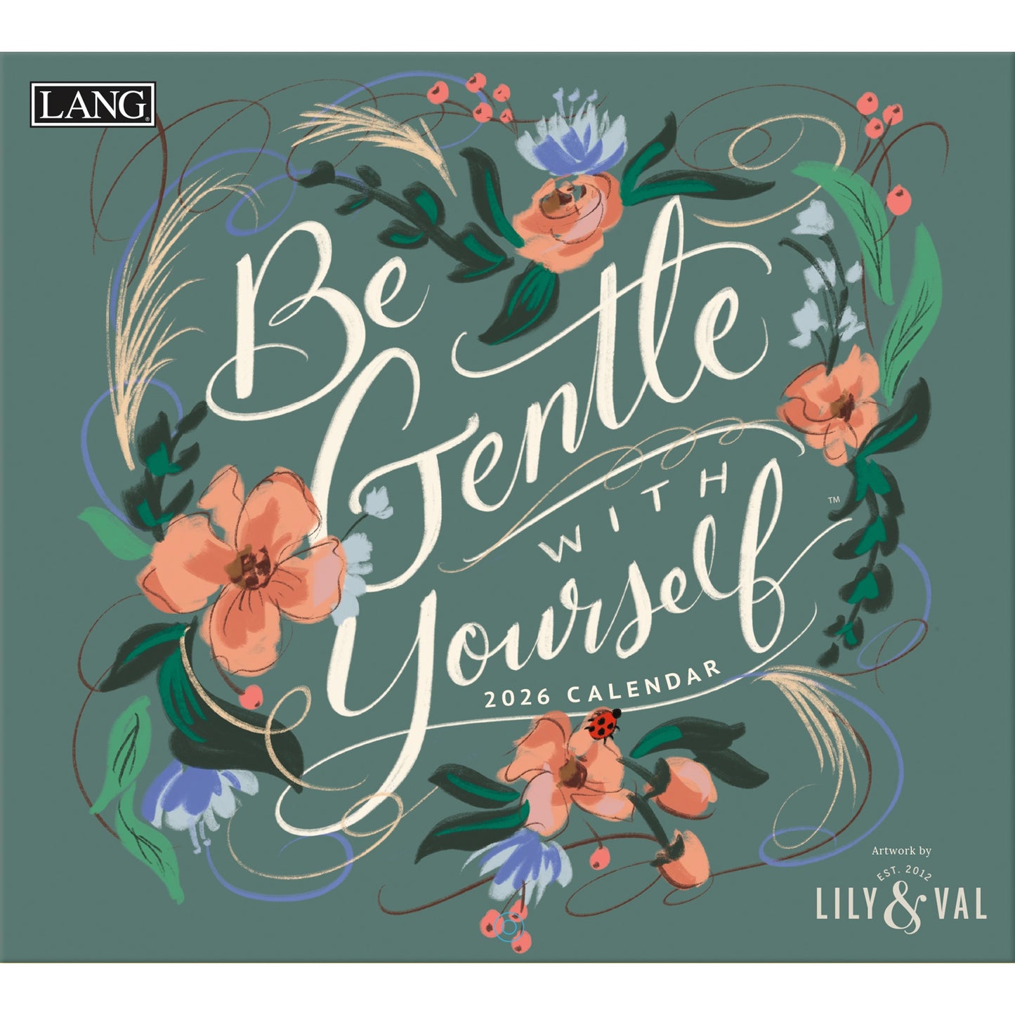 Be Gentle With Yourself Lang Calendar