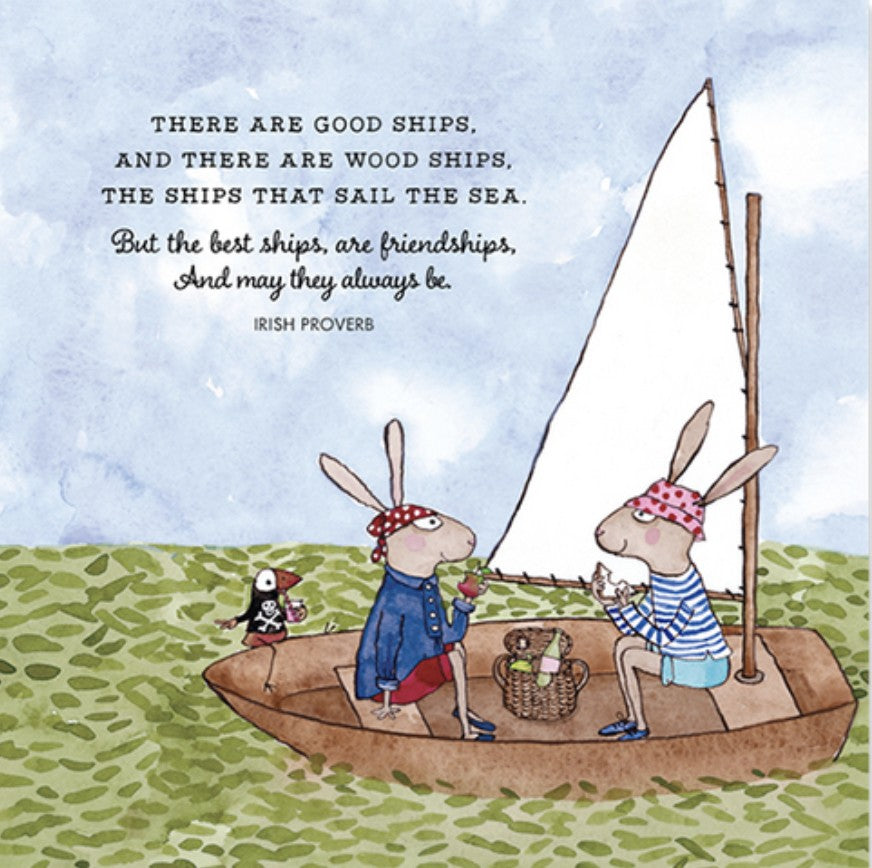 Twigseed Card - There Are Good Ships And There Are Wood Ships