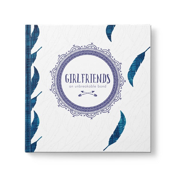 Girlfriends An Unbreakable Bond Affirmations Book