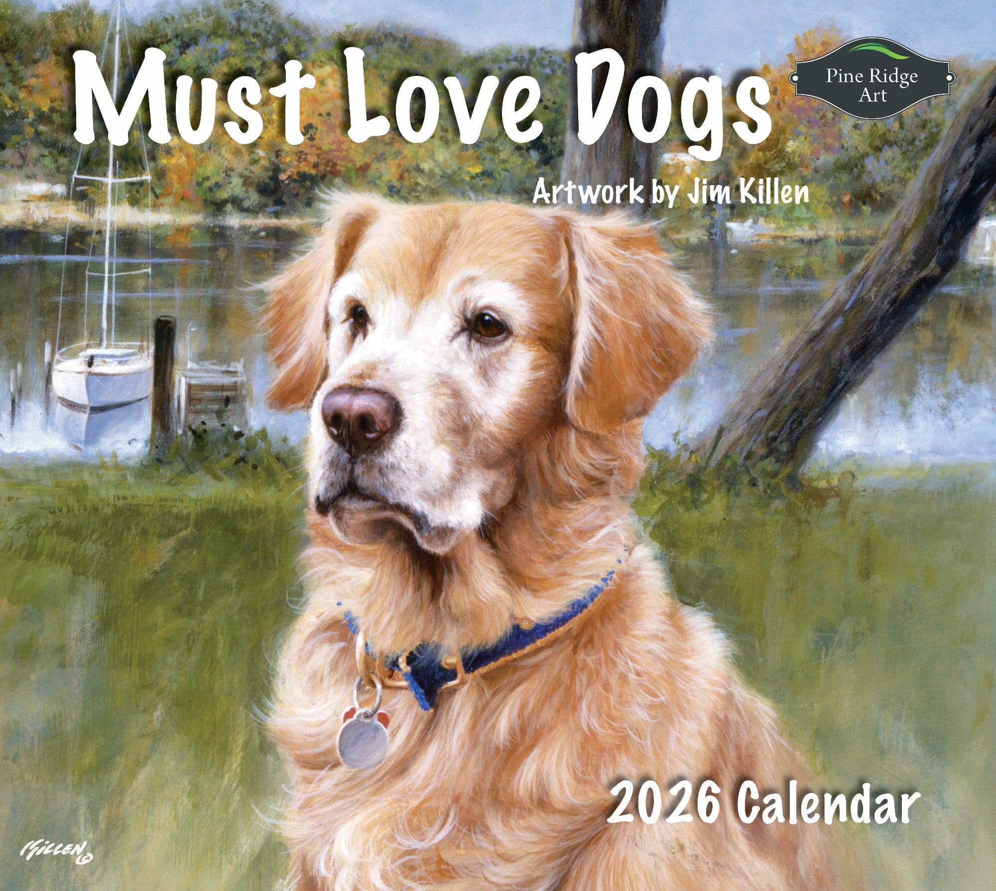 Must Love Dogs Calendar