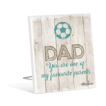 Dad My Favourite Parents Sentiment Plaque