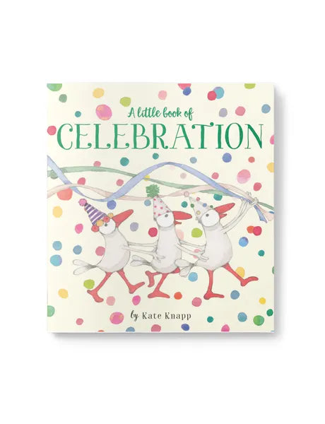 A Little Book Of Celebration