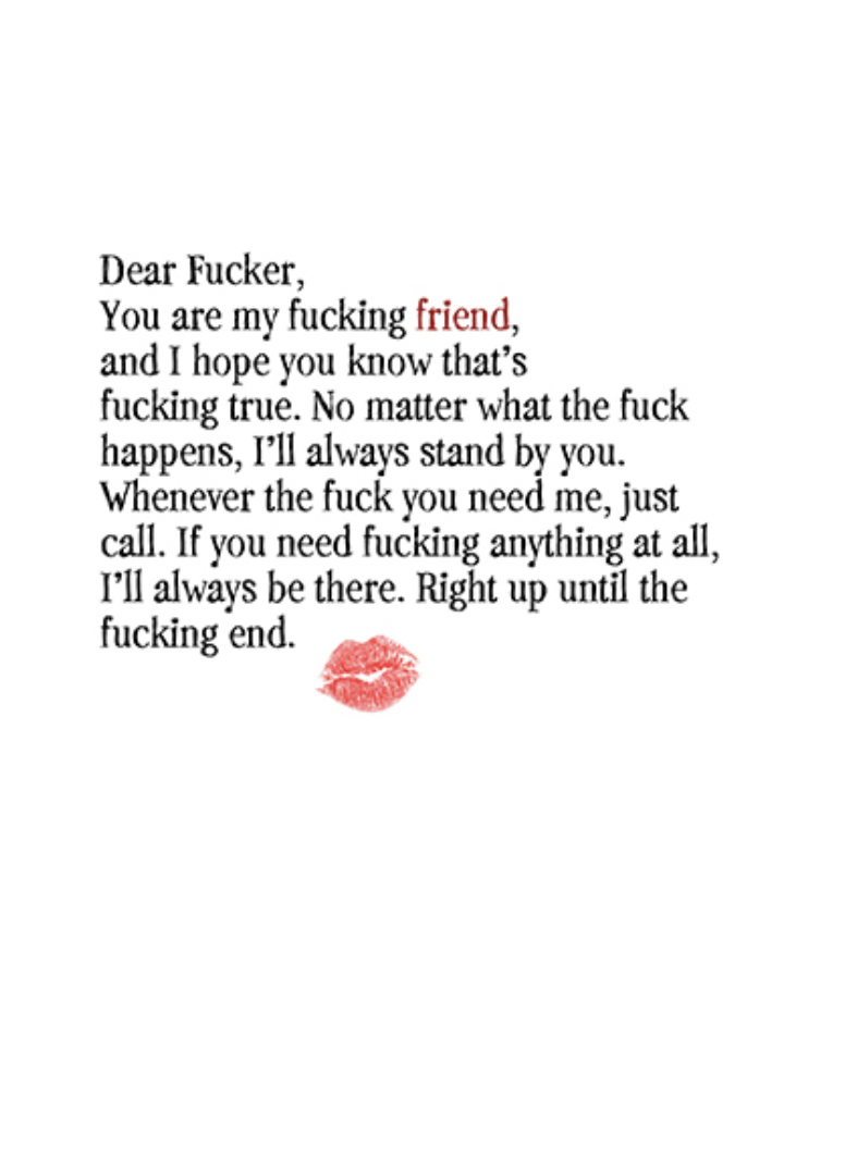 Defamations Cards- Dear F**ker Rude Friendship Card