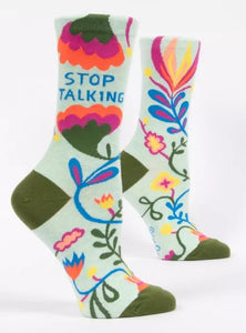 Women's Crew Socks - Stop Talking