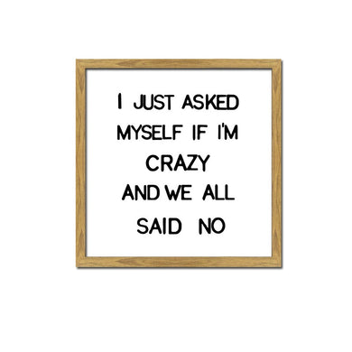 Sign - We All Said No 