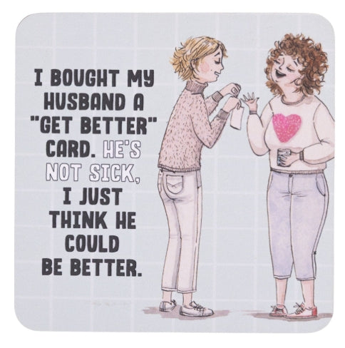 Olive & Co. Be Better Coaster