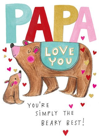 Papa Love You You're Simply The Beary Best