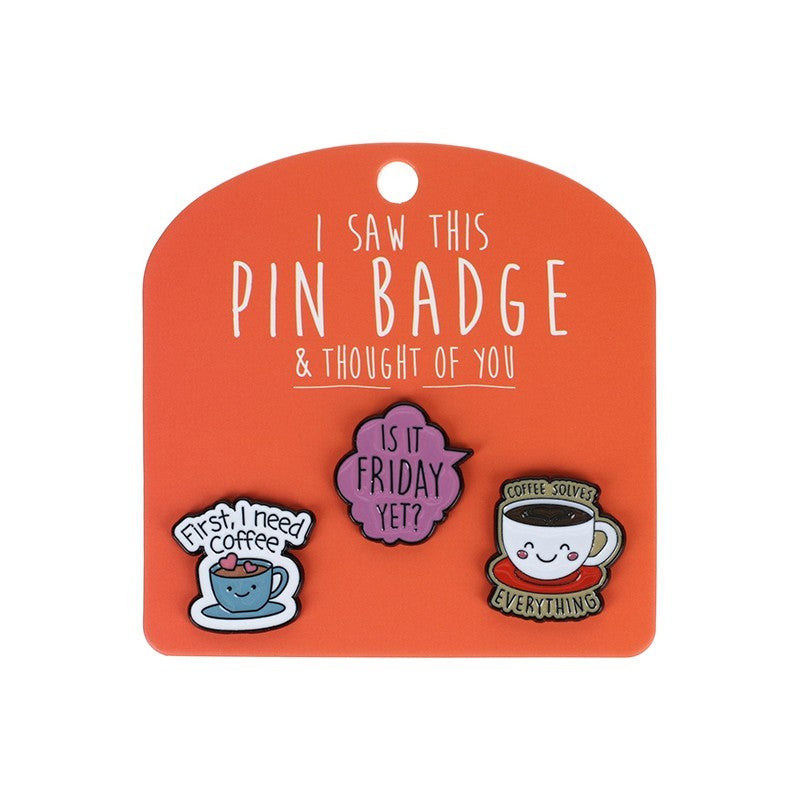 I Saw This Pin Badge [des:is It Friday Yet]
