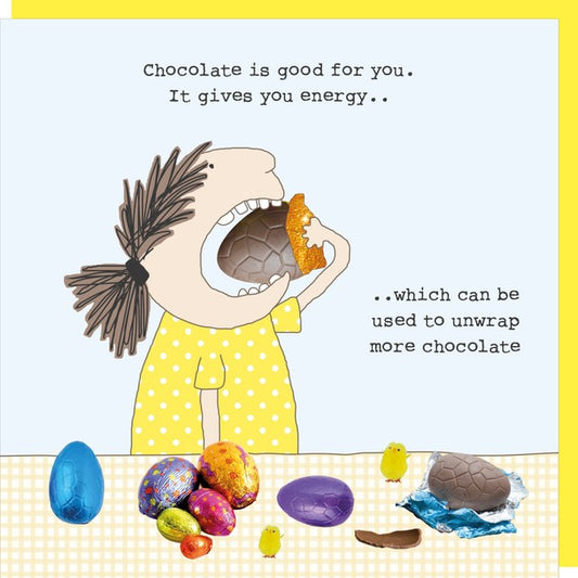 Easter Card - Chocolate Is Good