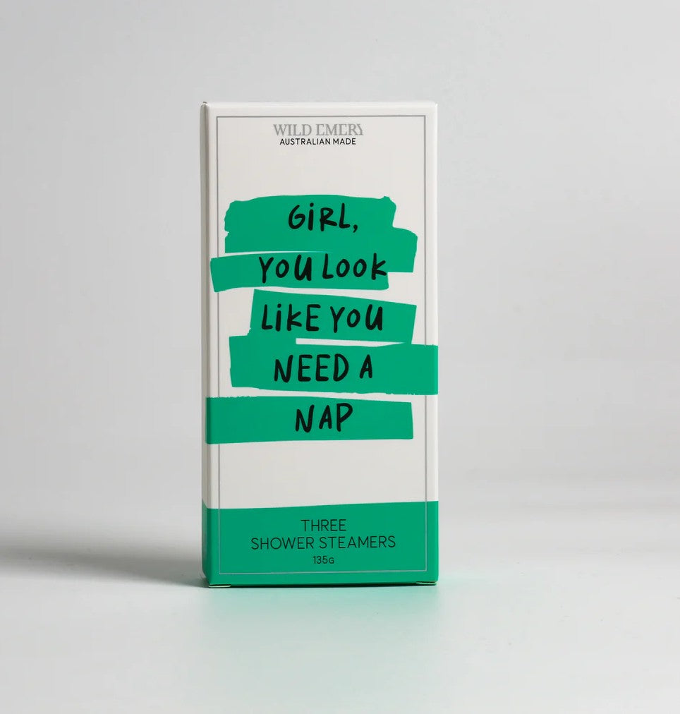 Shower Steamer - Girl, You Look Like You Need A Nap