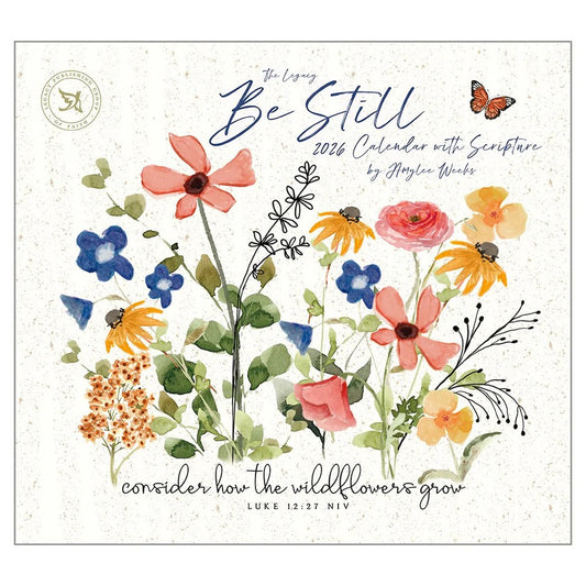 Be Still Wall Calendar
