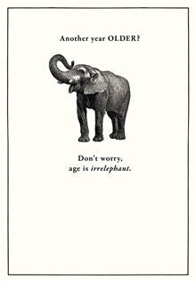 Card - Age Is Irrelephant