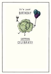 Birthday Card - Lettuce Celebrate