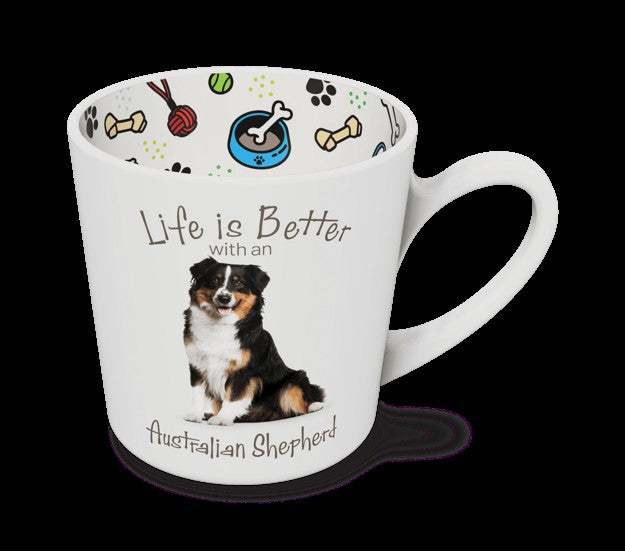 Life Is Better - Australian Shepherd  Mug
