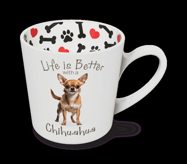 Life Is Better - Chihuahua Mug 