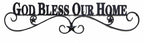 God Bless Our Home Sign 