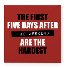 Load image into Gallery viewer, Defamations Magnet -the First Five Days
