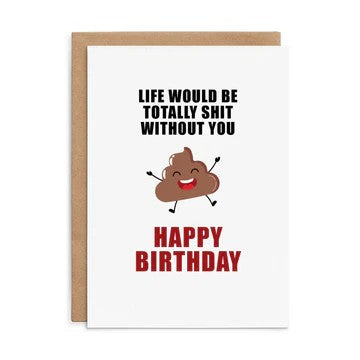 Defamations Card - Happy Birthday Totally Shit