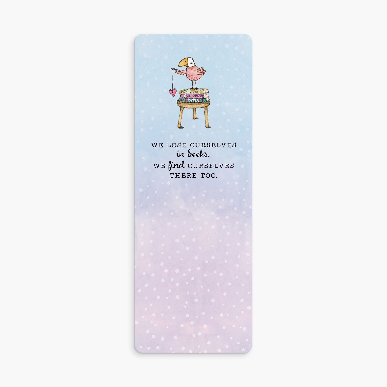 Twigseed Bookmark - We Lose Ourselves In Books 