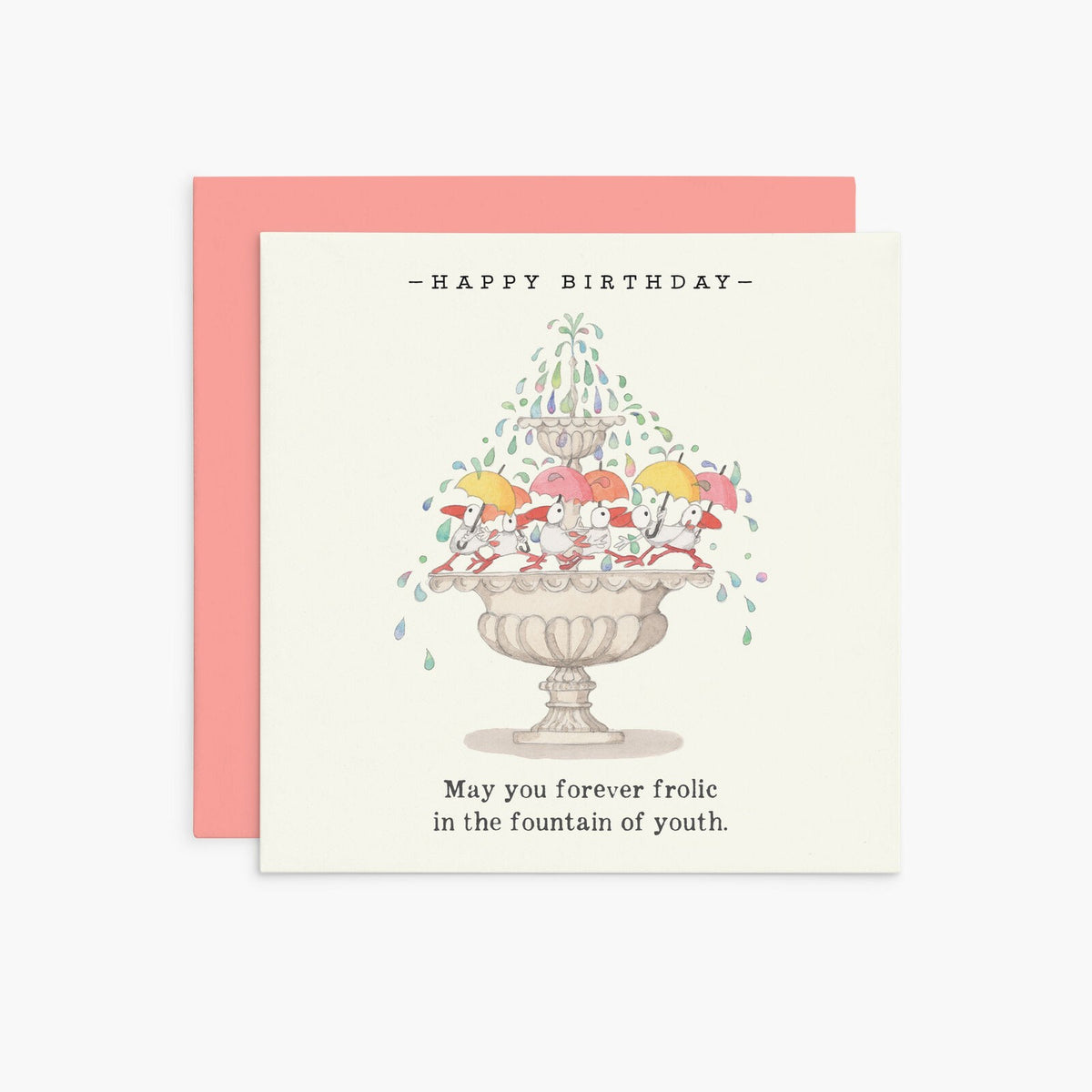 Twigseed Card - Happy Birthday May You Forever Frolic 