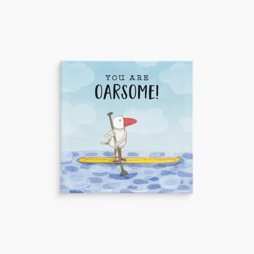 Twigseed Magnet - You Are Oarsome!