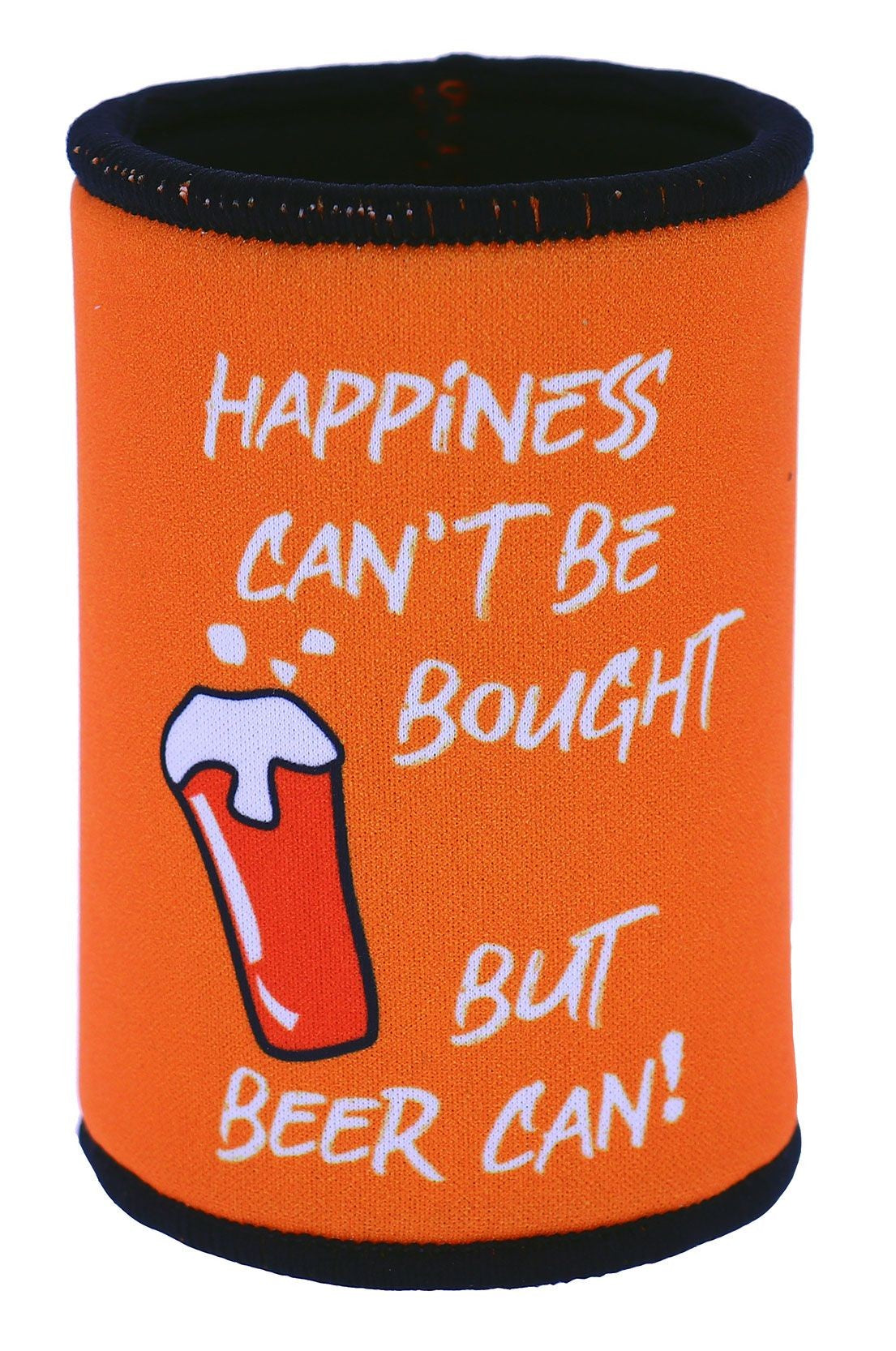 Stubby Holder - Happiness Can't Be