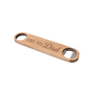 Father's Day Love Wooden Bottle Opener