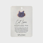 Keepsake Pin Cat Lover