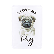 Load image into Gallery viewer, Pet Lovers Magnet- Pug 
