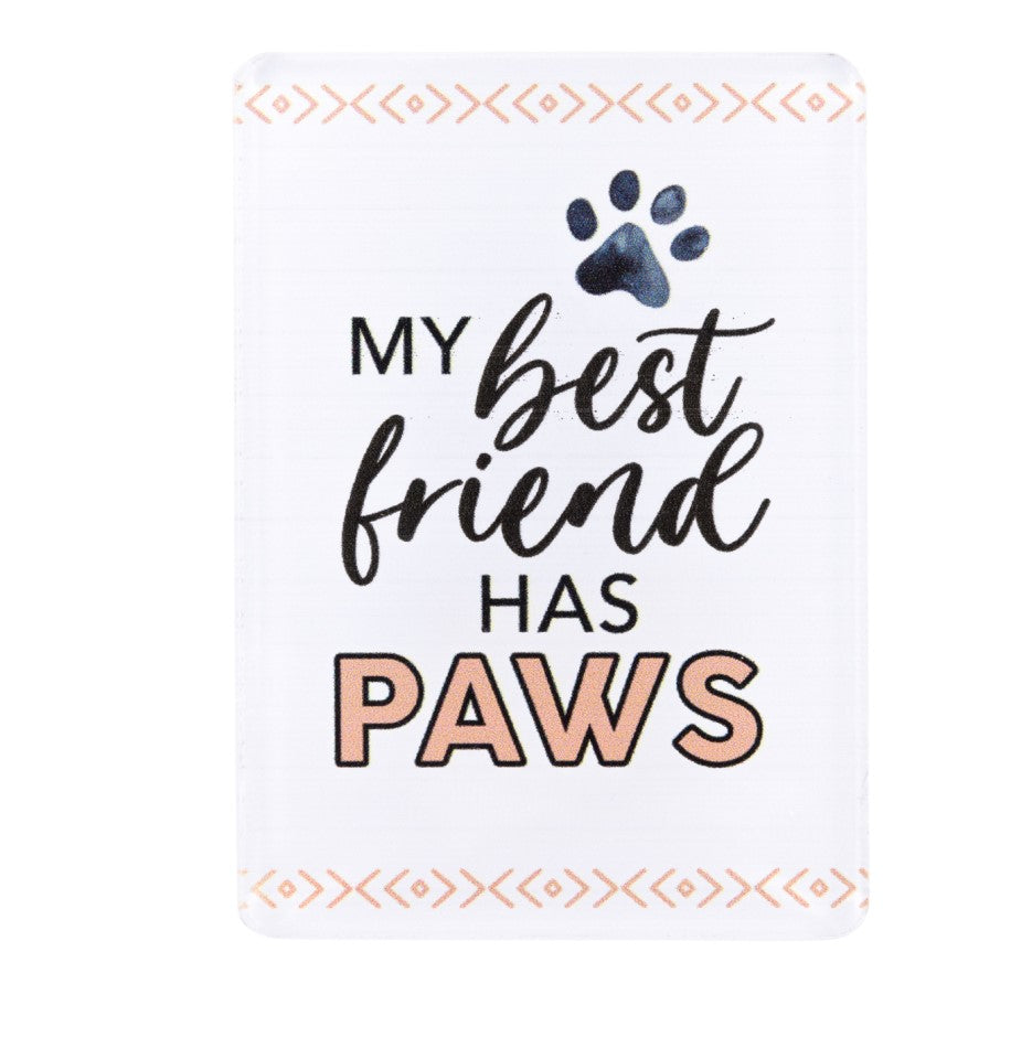 Pet Lovers Magnet- My Best Friend Has Paws 