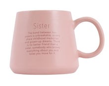 Load image into Gallery viewer, Heartfelt Mug - Sister
