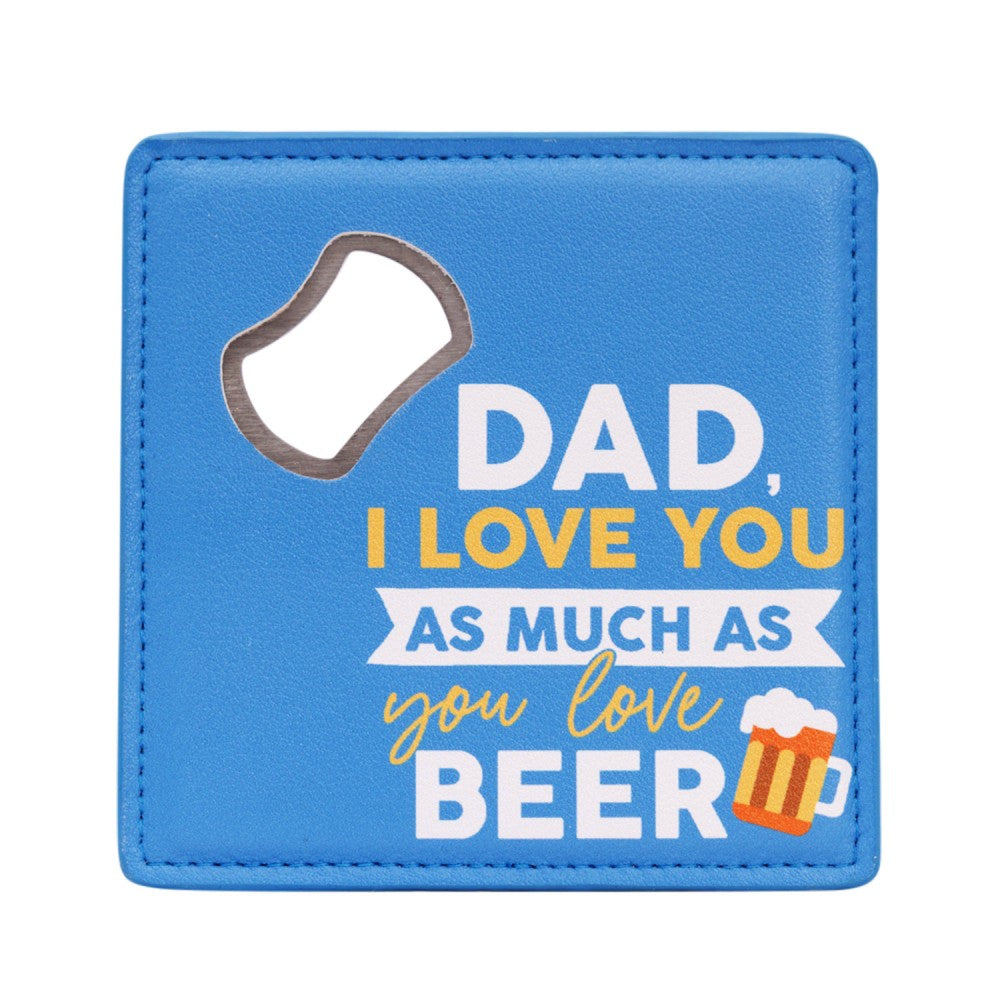 Father Day Beer Bottle Opener Coaster 