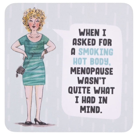 Olive & Co. Menopause Coaster