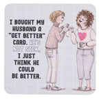 Olive & Co. Be Better Coaster