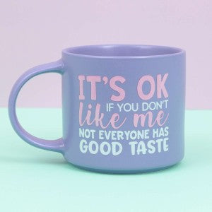 Cheeky Good Taste Mug 