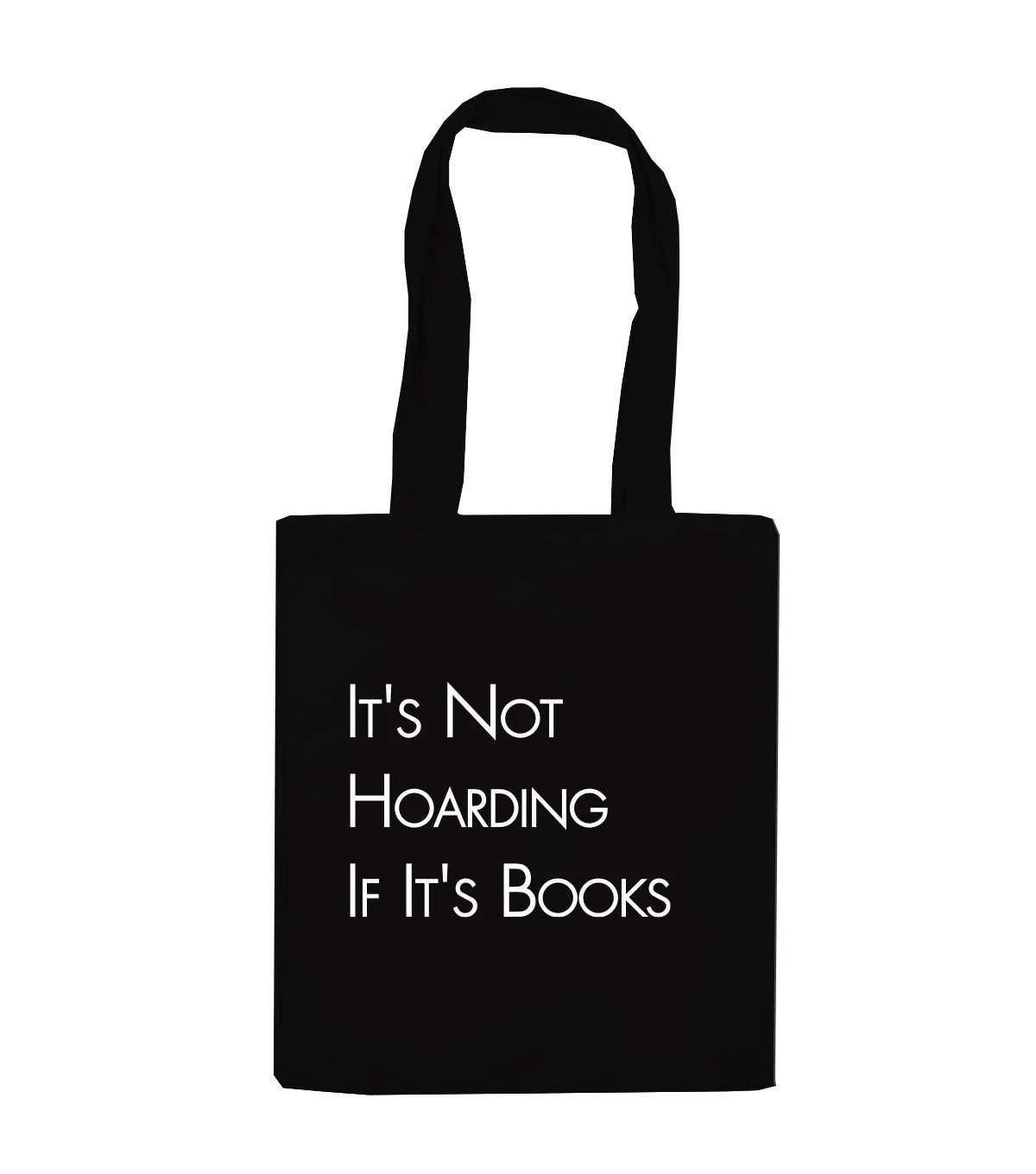 Tote Bag - It's Not Hoarding If It's Books