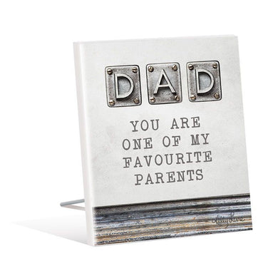 Fathers Day Favourite Sentiment Plaque