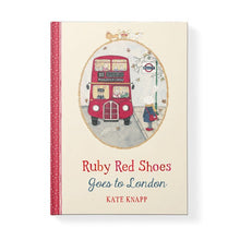 Load image into Gallery viewer, Ruby Red Shoes Goes To London Book
