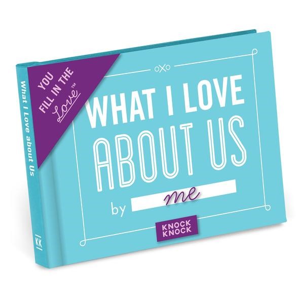 What I Love About Us By Me- Book 