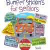 Card - Bumper Sticker Seniors
