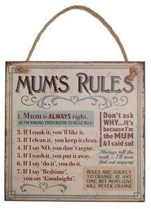 Home Vintage Mums Rules Sign
