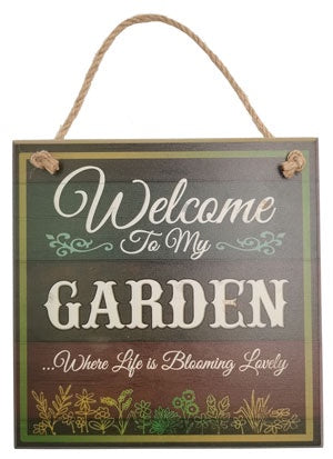 Home Vintage- Welcome to My Garden Sign
