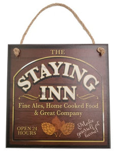 Home Vintage -Staying Inn Sign N/B